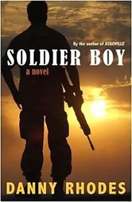 E-Book (epub) Soldier Boy von Danny Rhodes