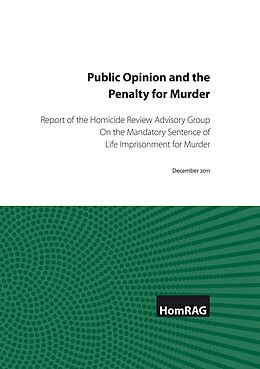 eBook (pdf) Public Opinion and the Penalty for Murder de The Homicide Review Advisory Group (HomRAG)