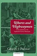 E-Book (epub) Whores and Highwaymen von Gregory J Durston