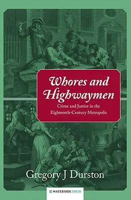E-Book (epub) Whores and Highwaymen von Gregory J Durston