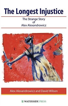 E-Book (pdf) Longest Injustice von Alex Alexandrowicz, David Wilson