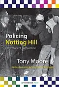 E-Book (epub) Policing Notting Hill von Tony Moore