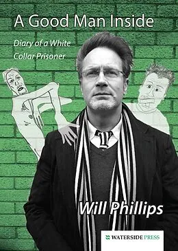 E-Book (pdf) A Good Man Inside von Will Phillips