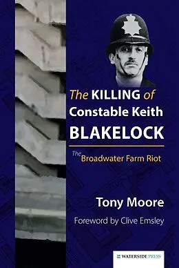 E-Book (epub) Killing of Constable Keith Blakelock von Tony Moore
