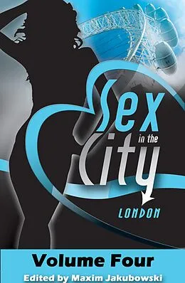 E-Book (epub) Sex in the City - London von Marcelle Perks, Carrie Williams, Clarice Clique
