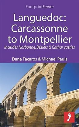 E-Book (epub) Languedoc: Carcassonne to Montpellier von Dana Facaros, Michael Pauls