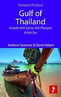 E-Book (epub) Gulf of Thailand von Andrew Spooner, Dane Halpin