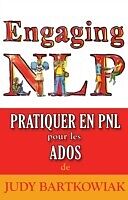 E-Book (epub) PNL Pour Les Adolescents von Judy Bartkowiak