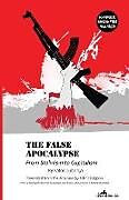 Kartonierter Einband The False Apocalypse von Fatos Lubonja