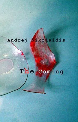E-Book (epub) The Coming von Andrej Nikolaidis