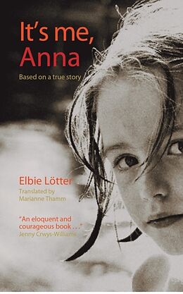 Couverture cartonnée It's Me, Anna de Elbie Lotter