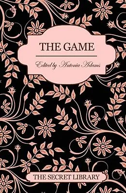 E-Book (epub) The Game von Jeff Cott, Antonia Adams, Sommer Marsden