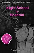 E-Book (epub) Night School for Scandal von Angela Meadows