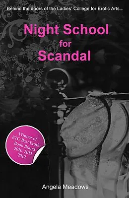 E-Book (epub) Night School for Scandal von Angela Meadows