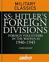 eBook (epub) SS Hitler's Foreign Divisions de Chris Bishop