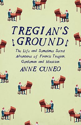 E-Book (epub) Tregian's Ground von Anne Cuneo