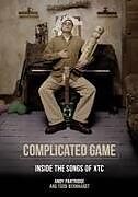 Couverture cartonnée Complicated Game de Andy Partridge