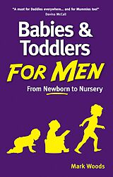 eBook (epub) Babies and Toddlers for Men de Mark Woods