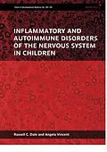 E-Book (epub) Inflammatory and Autoimmune Disorders of the Nervous System in Children von Russell C. Dale, Angela Vincent