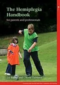 E-Book (epub) The Hemiplegia Handbook von Liz Barnes, Charlie Fairhurst