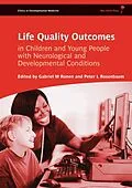 E-Book (epub) Life Quality Outcomes in Children and Young People with Neurological and Developmental Conditions von 