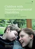 E-Book (epub) Children with Neurodevelopmental Disabilities von Arnab Seal, Gillian Robinson, Anne M. Kelly