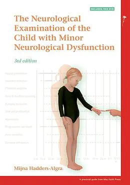 E-Book (epub) The Neurological Examination of the Child with Minor Neurological Dysfunction von Mijna Hadders-Algra