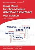 E-Book (pdf) GMFM (GMFM-66 &amp; GMFM-88) User's Manual, 2nd edition von Dianne Russell, Peter L Rosenbaum, Marilyn Wright
