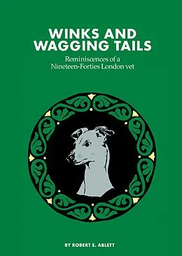 E-Book (epub) Winks and Wagging Tails von Robert E. Ablett