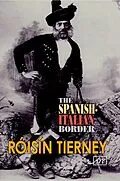 E-Book (epub) The Spanish-Italian Border von Roisin Tierney