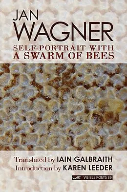 E-Book (epub) Self Portrait With A Swarm of Bees von Jan Wagner