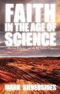 E-Book (epub) Faith in the Age of Science von Mark