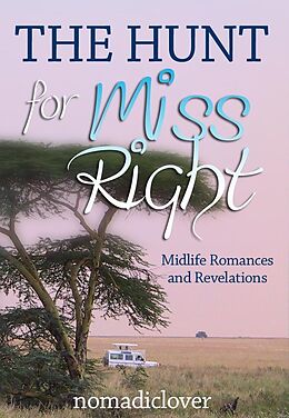 eBook (epub) Hunt for Miss Right de Nomadiclover