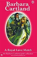 E-Book (epub) 83. A Royal Love Match von Barbara Cartland