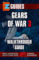 eBook (epub) Gears of War 3 Guide de The Cheat Mistress