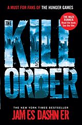 Couverture cartonnée Maze Runner Prequel: The Kill Order de James Dashner