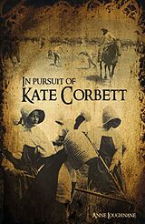 eBook (epub) In Pursuit of Kate Corbett de Anne Loughnane