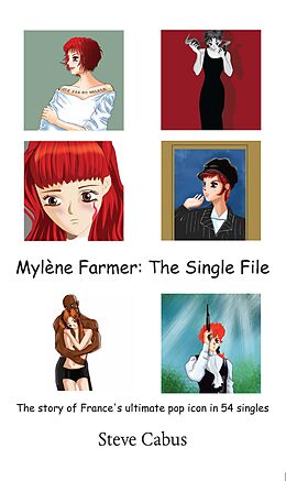 eBook (epub) Mylène Farmer: The Single File de Steve Cabus