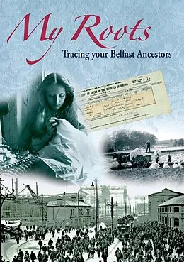 E-Book (epub) My Roots von William Roulsten, Siobhan Deane