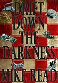 E-Book (epub) Drift Down The Darkness von Mike Read