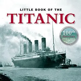 E-Book (epub) Little Book of Titanic von Clive Groome