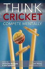 eBook (epub) Think Cricket de Christopher Bazalgette