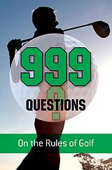eBook (epub) 999 Questions on the Rules of Golf de Barry Rhodes