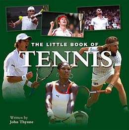 eBook (epub) Little Book of Tennis de John Thynne