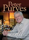 E-Book (epub) Here's One I Wrote Earlier von Peter Purves