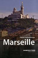 Couverture cartonnée Marseille de David Crackanthorpe