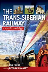 E-Book (epub) Trans-Siberian Railway von Deborah Manley