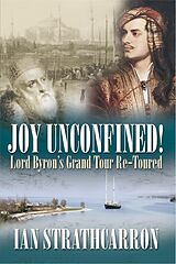 eBook (epub) Joy Unconfined de Ian Strathcarron
