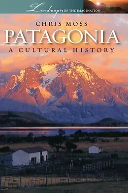 E-Book (epub) Patagonia von Chris Moss