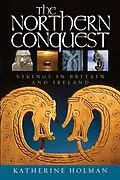 E-Book (epub) Northern Conquest von Katherine Holman